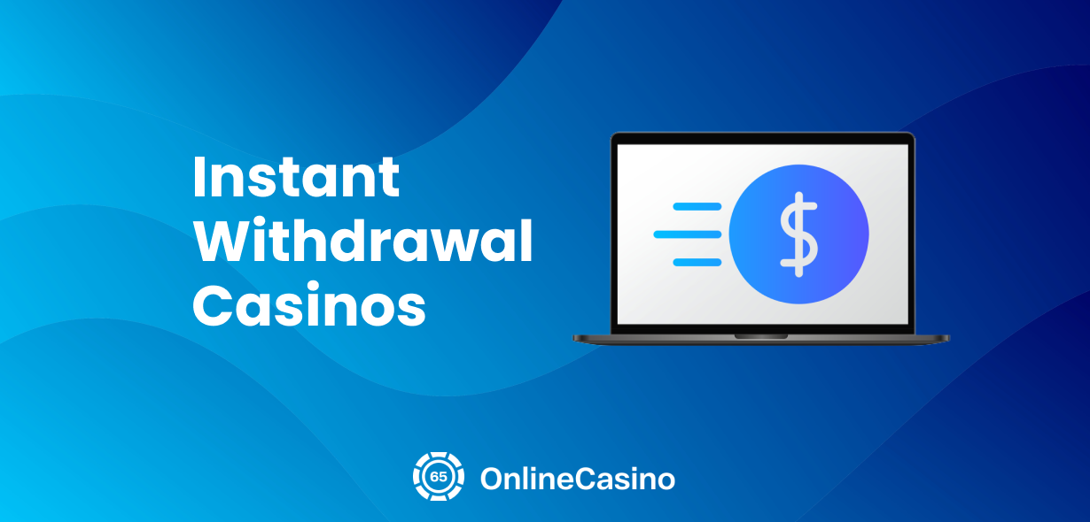 Instant Withdrawal Online Casino Singapore