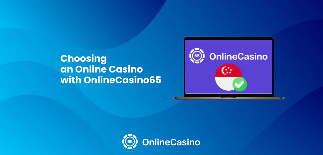 Choosing an Online Casino with OnlineCasino65